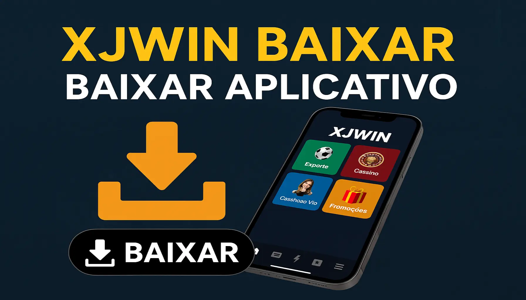 Baixar o XJWIN Cassino App
